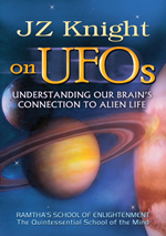 JZ Knight on UFOs:  Understanding Our Brain